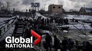 Global National: March 8, 2022 | Ukrainians encountering difficulty trying to escape war