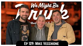 Ep 129: Mike Vecchione