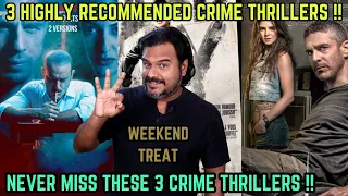 Never Miss these 3 Crime Thrillers | 3 Highly Recommended Crime Thrillers | Filmi craft