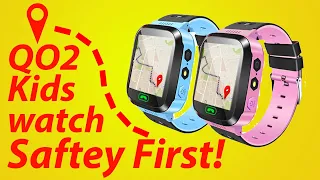 Q02 Smart watch - GPS Tracker watch for kids