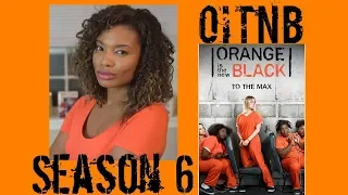 ORANGE IS THE NEW BLACK Season 6