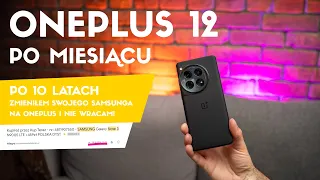 Po 10 latach z Samsungiem przesiadłem się na OnePlus 12 i wiem, że już nie wracam!