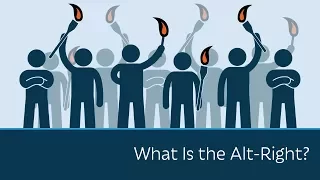 What Is the Alt-Right? | 5 Minute Video