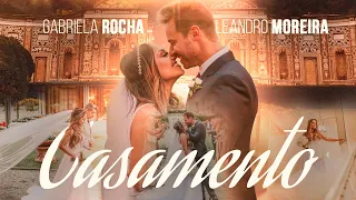 CASAMENTO | LEANDRO MOREIRA E GABRIELA ROCHA