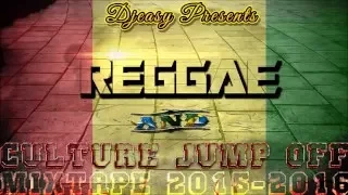 Reggae & Culture Jump Off [JAN 2016] Chronixx,Tarrus Riley,Romain Virgo,Sizzla,I Octane,Jah Cure ++