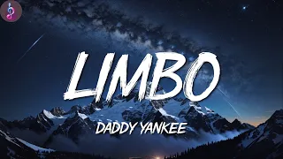 Daddy Yankee ╸Limbo | Letra/Lyrics