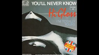 Hi Gloss ~ You'll Never Know 1981 Soul Purrfection Version