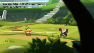 Guardian Tales - Little Princess' Theme || Remix/Cover