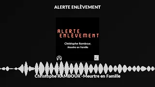 Christophe RAMBOUR -Meurtre en Famille