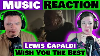 Lewis Capaldi - Wish You The Best - Emotional Music Video REACTION