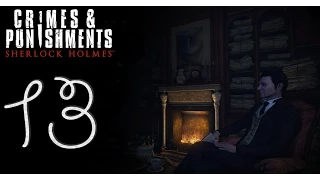 Sherlock Holmes Crimes & Punishments #13 [Убийство на Эбби-Грейндж 1/2]