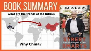 Street Smarts by Legendary Investor Jim Rogers - (Jim Rogers on China)