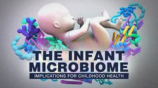 How Do Infant Microbiomes Influence Childhood Health