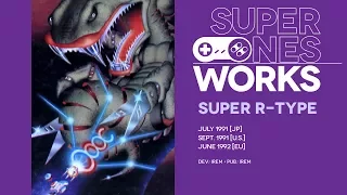 Super R-Type retrospective: Bydo your time | Super NES Works #008