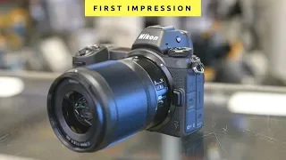 First Impression Of The Nikon Z7 Mirrorless Camera