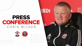 Chris Wilder | Southampton v Sheffield United | Pre-match press conference