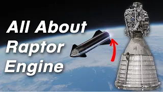 What Makes the SpaceX Raptor Engines the Best Ever Made