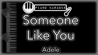 Someone Like You - Adele - Piano Karaoke Instrumental