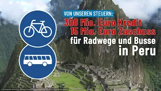 Die Kosten der deutschen Außenpolitik | Trailer: Radwege in Peru