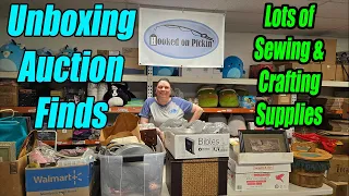 Unboxing Auction Finds! We found tons of Sewing and Craft supplies as well as Brass & Crystal Items