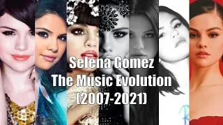 Selena Gomez - The Music Evolution (2007-2021)