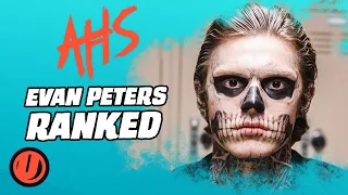 Every Evan Peters AMERICAN HORROR STORY Character RANKED!