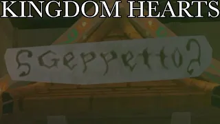 VISITING GEPPETTO'S HOUSE | KINGDOM HEARTS