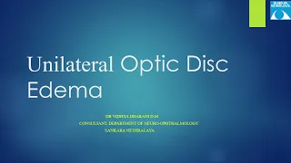 Unilateral Optic Disc Edema, Dr. Vidhya Dharani D.M, 04 Nov 2022