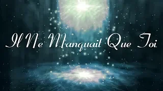 Il Ne Manquait Que Toi | Lara Fabian Karaoke