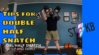 How to do the KETTLEBELL DOUBLE HALF SNATCH with TRAJECTORY TIPS