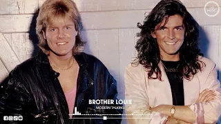 Brother Louie - Modern Talking | LAI MUSIC