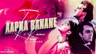 Tujhe apna banane ki kasam Remix By Dj Richard X Dj Dalal london mix album