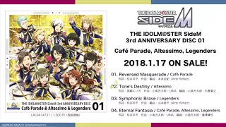 THE IDOLM@STER SideM 3rd ANNIVERSARY DISC 01 Café Parade & Altessimo & Legenders 試聴動画