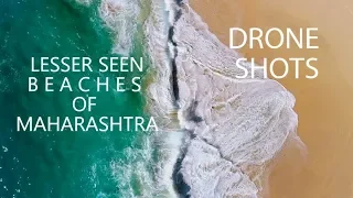 Lesser Seen Beaches of Maharashtra DRONE SHOTS Aerial Beauty of most amazing beaches of Maharashtra