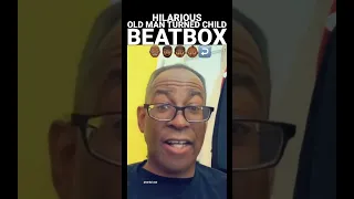 Old Man Transforms to Child While Beatboxing! 😂 -Verbal Ase #shorts