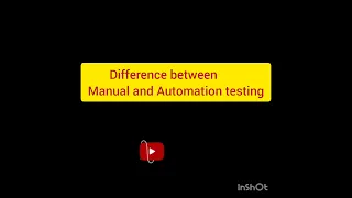 Difference between Manual and Automation testing In Hindi