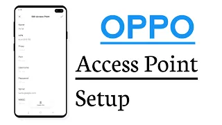 OPPO Phone How To Set Access Point Name For Best internet