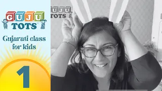 Learn Gujarati with Gujutots - Summer Class for kids 1