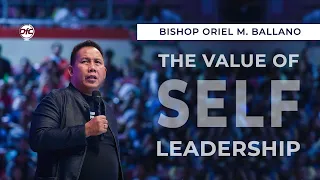 The Value of Self Leadership | Bishop Oriel M. Ballano