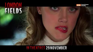 London Fields Official Trailer