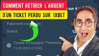 comment retirer l'argent d'un ticket perdu avec le système sur 1xbet astuce 1xbet #2023