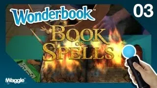 Wonderbook: Book Of Spells Walkthrough - Part 3/10 [Chapter 2] Incendio / Avis