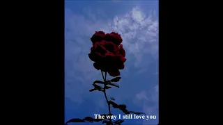 1 hour || The way I still love you - Reynard Silva || 1 hour