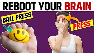 Brain को RESET करो सिर्फ 30 SEC में - Reboot Your Brain in 30 Seconds