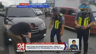 24 Oras: Mga plaka ng sasakyan na mali, peke at commemorative, pinagbabaklas ng PNP-HPG