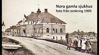 2005 Nora vårdcentral firar 100 år på samma plats. Åke Mossberg visar bilder från åren 1905-2005.