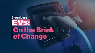 Special Report: EVs: On the Brink of Change