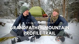 Winter Hike & 6 Backpacking Tips | Grandfather Mountain, NC | Profile Trail