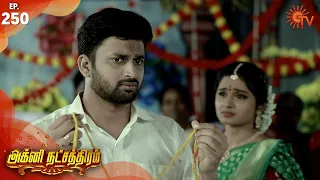 Agni Natchathiram - Episode 250 | 14 September 2020 | Sun TV Serial | Tamil Serial