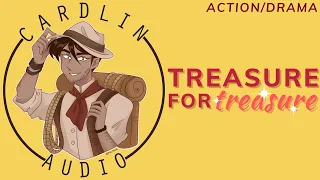 ASMR Voice: Treasure for Treasure [M4F] [Action/Drama]